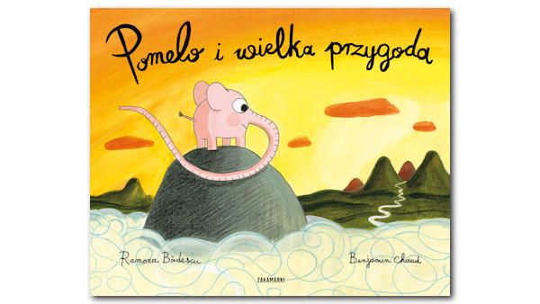 Pomelo i wielka przygoda Pomelo wielka przygoda