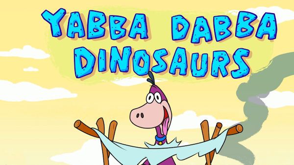 Yabba dabba dinosaurs
