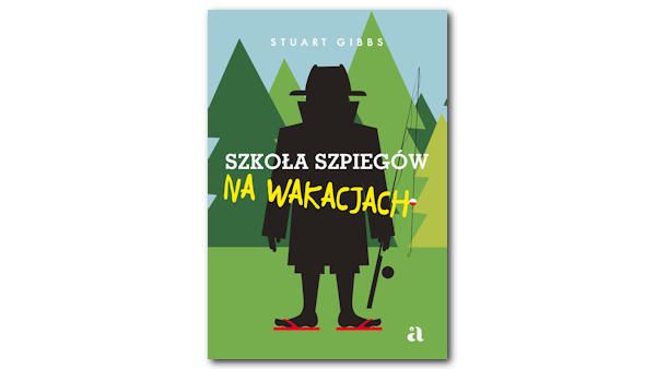 Szkola szpiegow na wakacjach