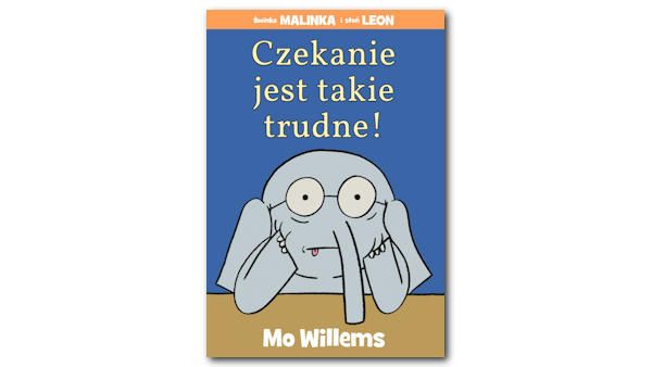 Czekanie jest takie trudne